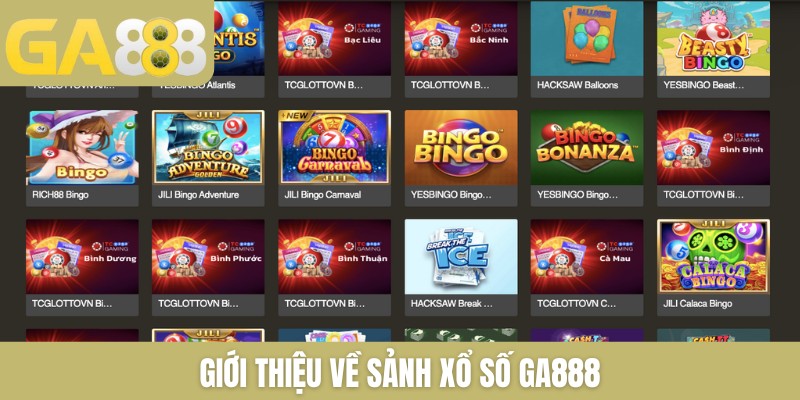 Xổ số GA888 trực tiếp kỳ quay không giới hạn mỗi ngày - Zenlucky89