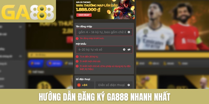 Đăng ký GA888 cực đơn giản nhận ngay 12.888K nạp đầu - Zenlucky89