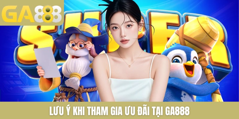 4+ Khuyến mại GA888 thưởng cực khủng nên tham gia ngay - Zenlucky89