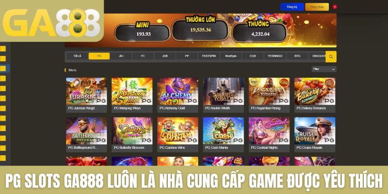 PG Slots GA888 - Nhà Phát Hành Slot Game Ăn Khách Nhất - Zenlucky89